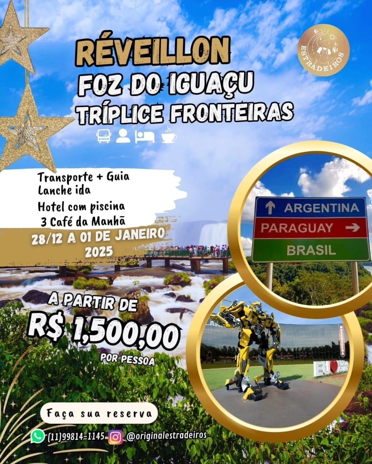 REVEILLON 2024 – INTERNACIONAL – FOZ DO IGUAÇU, PR- 28/12 A 01/01-TRIPLÍCE FRONTEIRAS